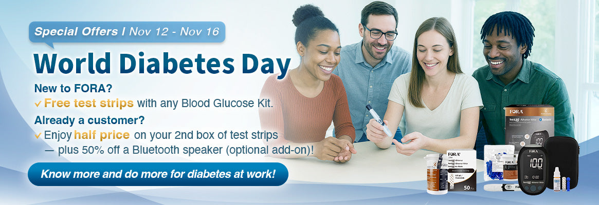 FORA World Diabetes Day promotion banner — Free test strips or 50% off your second box of glucose test strips. Celebrate smarter blood glucose care with FORA.