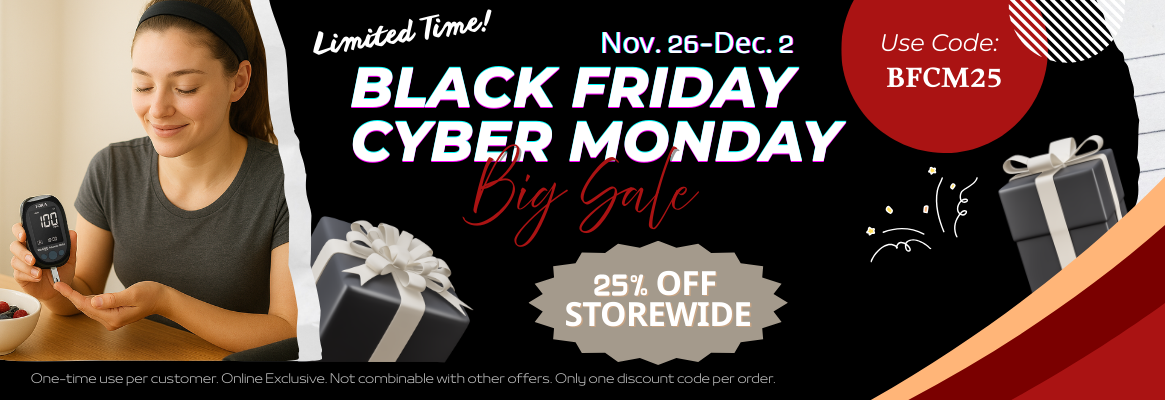 Woman checking blood glucose at a table beside a promotional banner for a Black Friday Cyber Monday sale offering 25% off storewide with code BFCM25, valid Nov. 26–Dec. 2.